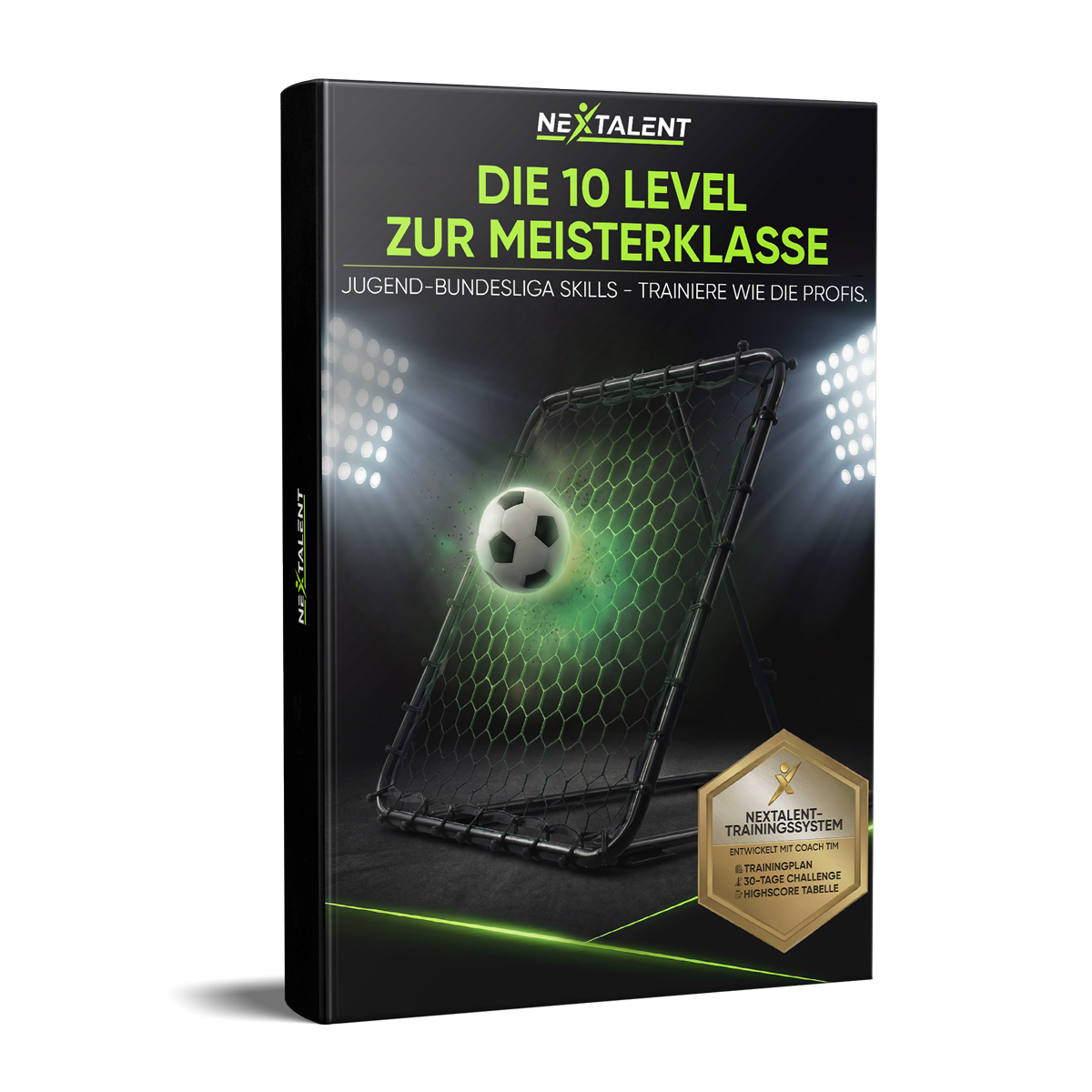 NEXTALENT E-Book — 10-Level Trainingsplan, 30-Tage Challenge und Zertifikat vom ehemaligen Jugendbundesliga-Trainer